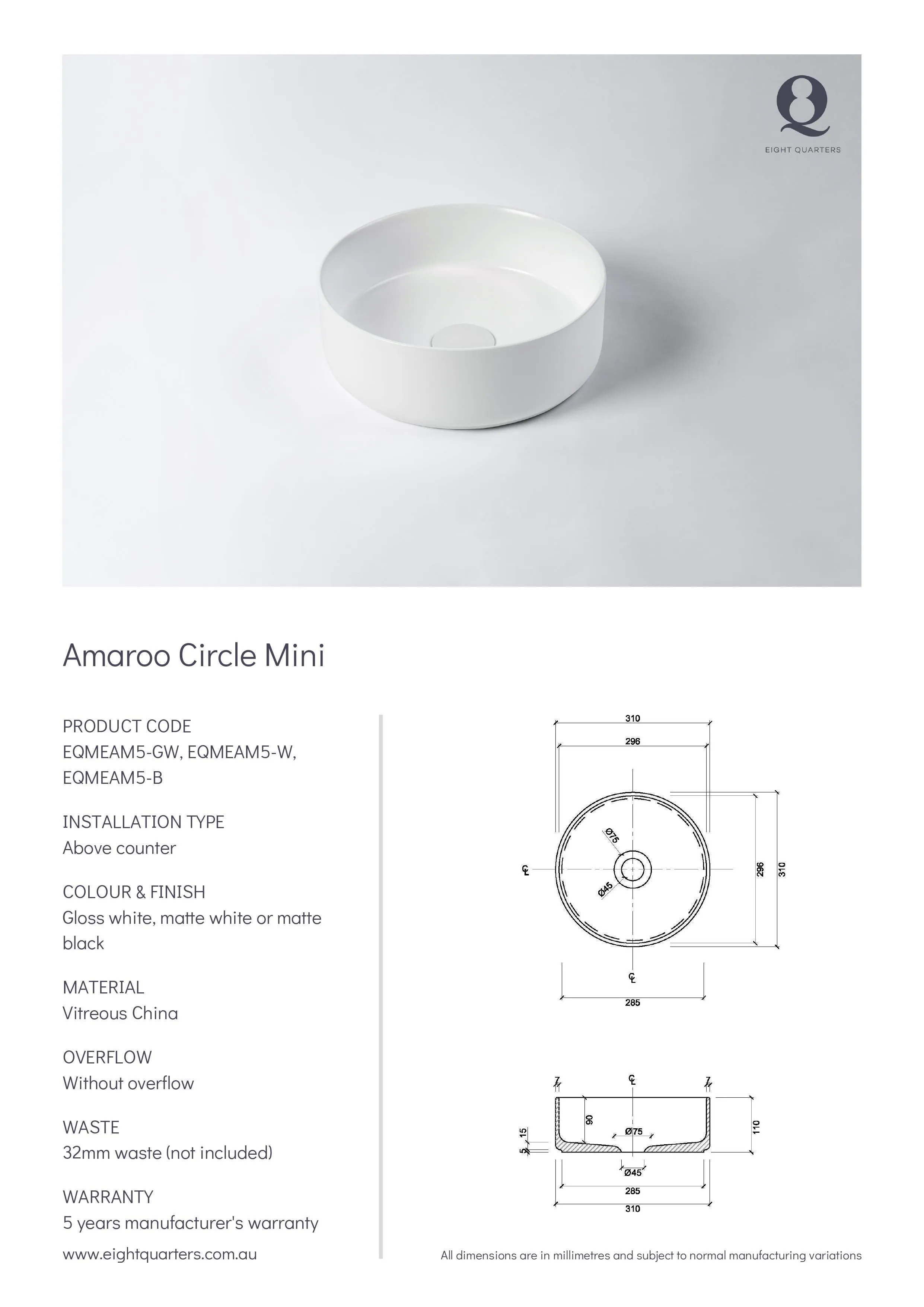 Eight Quarters Amaroo Circle Mini Matte Black